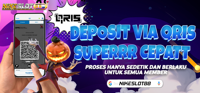 DEPOSIT QRIS NIKESLOT88