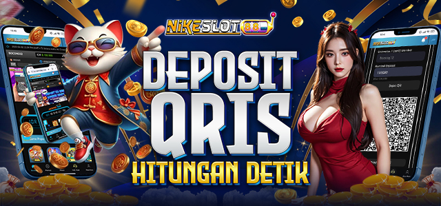 DEPOSIT QRIS NIKESLOT88